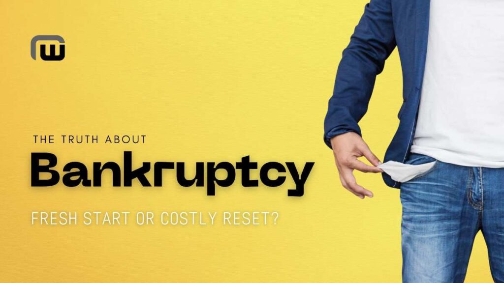 Bankruptcy Fresh Start or Costly Reset